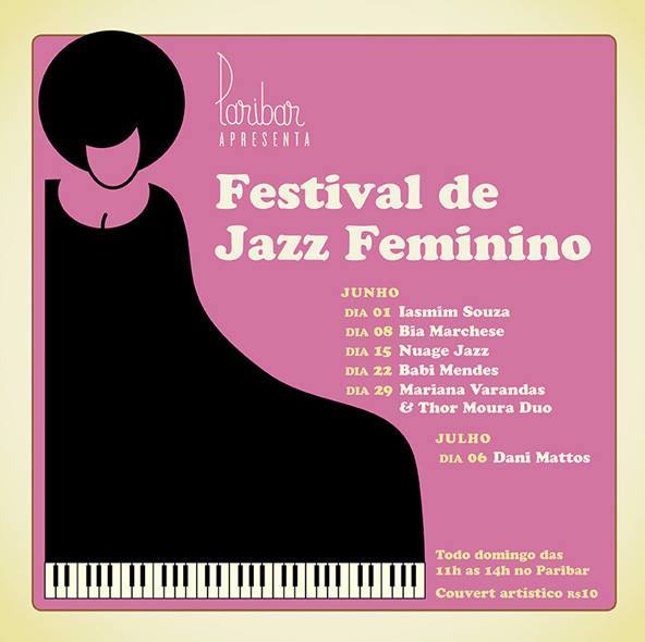 Festival de Jazz Feminino, no Pari Bar